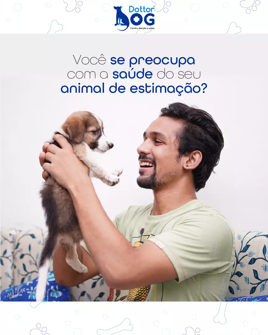 VOCÊ SE PREOCUPA COM A SAÚDE DE SEU ANIMAL DE ESTIMAÇÃO?